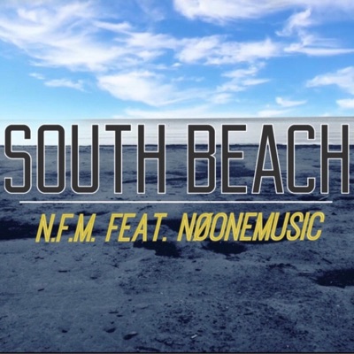 South Beach (feat. NØONEMUSIC) - Single