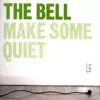 The Bell - Do You Know How to Feel?