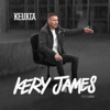 Kery James Kery James Kery James - Single