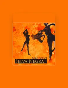 Selva Negra सुनें, म्यूज़िक वीडियो देखें, बायो पढ़ें, दौरे की तारीखें और बहुत कुछ देखें!