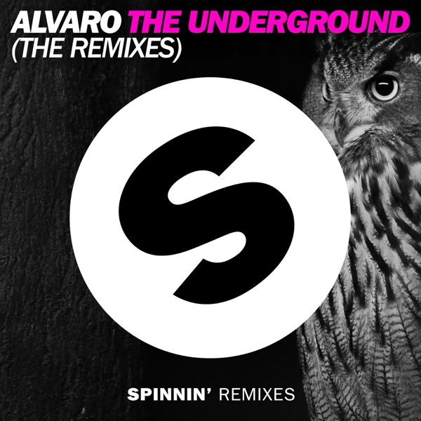 The Underground (The Remixes) - EP