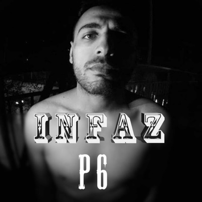 Infaz, Pt. 6 - Single