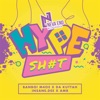 Hype Shit (feat. Da Kuttah, Insane Dee & AMR) - Single