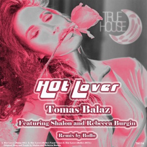 Hot Lover (feat. Rebecca Burgin & Shalon) - Single