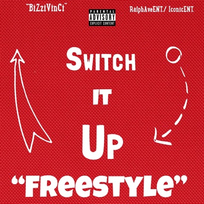 Switch It Up "Freestyle" - Single