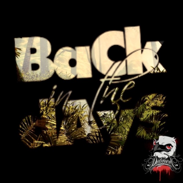 Back In the Days 01 - Single