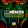 Dr Meaker & Voltage - Baddest DJ