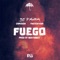 Fuego - P. Montana, Twitch 4EVA & Camidoh lyrics