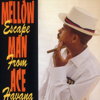 Hip Hop Creature - Mellow Man Ace