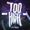 Too High (feat. Shabazz Pbg) - BangaTune lyrics
