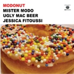 Mister Modo & Ugly Mac Beer - Not Afraid (feat. Jessica Fitoussi) [7" Version]
