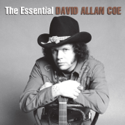 The Essential David Allan Coe - David Allan Coe