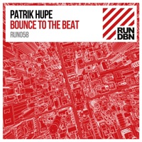 Patrik Hupe - Bounce to the Beat (Radio Edit)
