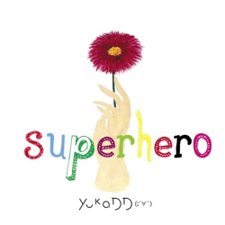 Superhero (Japanese Ver.)