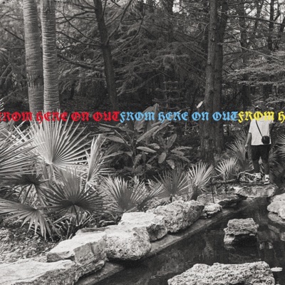 From Here on Out - EP