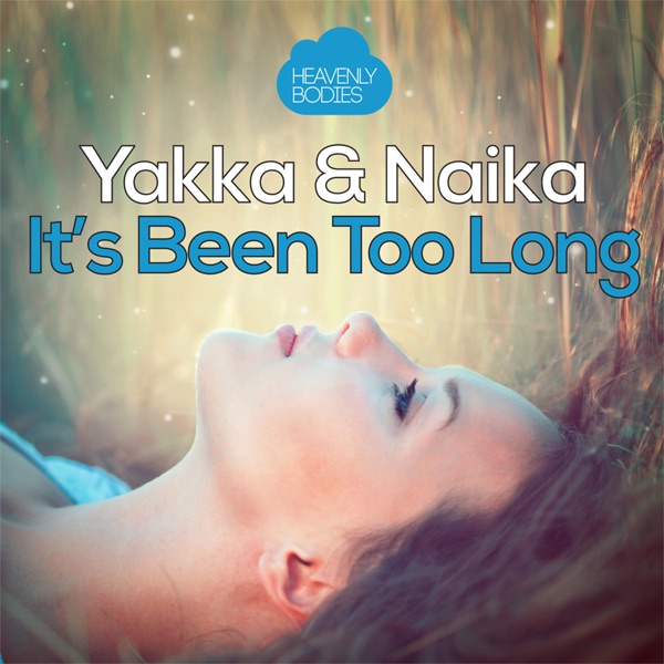 It's Been Too Long - EP