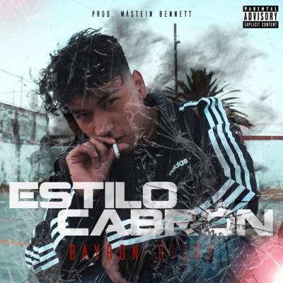 Estilo Cabrón (feat. Mástein Bennett) - Single