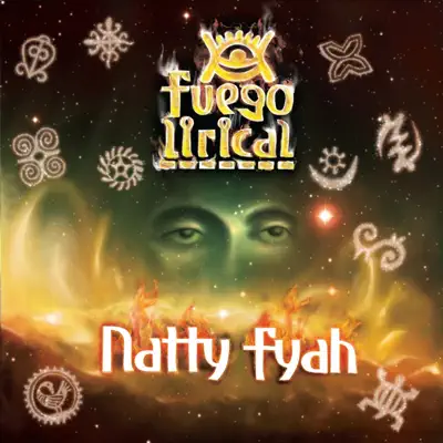 Fuego Lirical - Natty Fyah Fuego Lirical - Natty Fyah