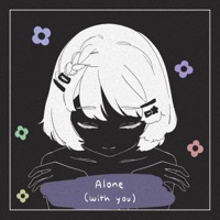 alone (with you) - Single - Demxntia & Dion Dugas