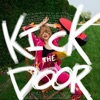 Kick the Door - Single