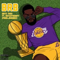BRB (feat. HutchtheGift) - Single - Onye The0