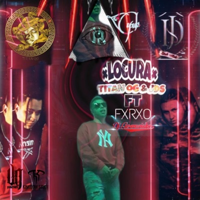 Locura (feat. Djgermaniako, jds & fxrxo) - Single