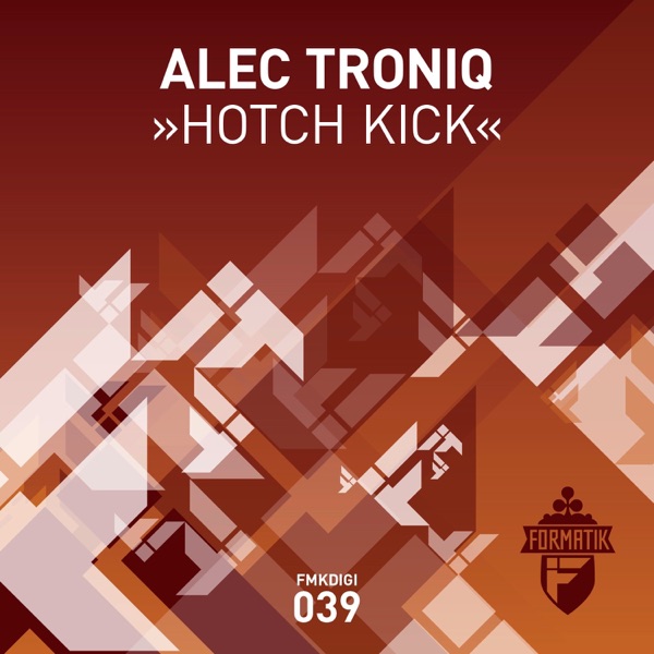 Hotch Kick - Single