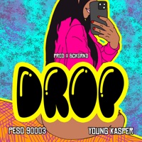 Drop (feat. Young Kasper) - Single - Peso 90003