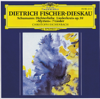 Schumann: Dichterliebe, Liederkreis, Op. 39 & Selections from "Myrten", Op. 25 - Christoph Eschenbach & Dietrich Fischer-Dieskau
