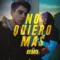No Quiero Más (feat. Seven Kayne) [Remix] artwork