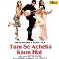 Tum Se Achcha Kaun Hain (Original Motion Picture Soundtrack) - Nadeem Shravan