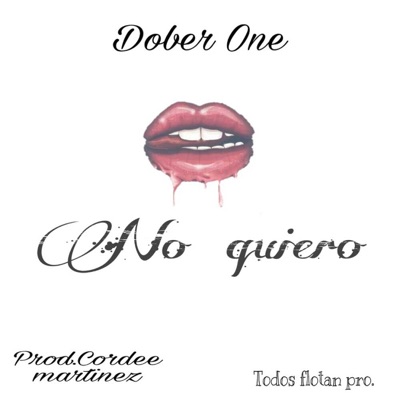 No Quiero - Single