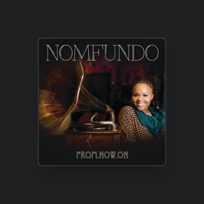Listen to Nomfundo Xaluva, watch music videos, read bio, see tour dates & more!