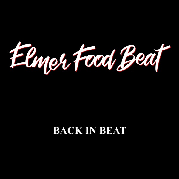 Back in Beat - Elmer Food Beat