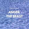 Gym Motivation - Anger the Beast