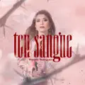 TEU SANGUE