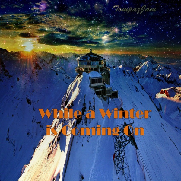 While a Winter is Coming on - Single cover