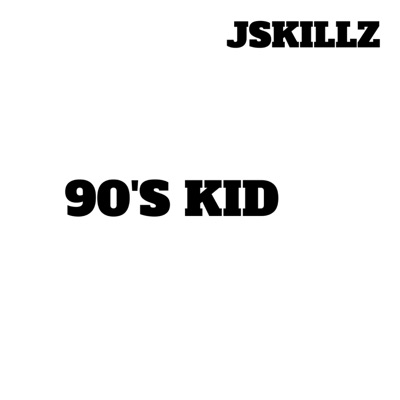 90's Kid (feat. Jc) - Single