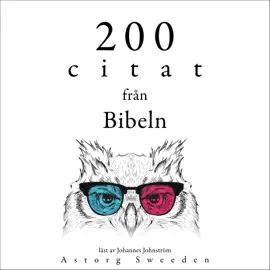 200 citat från Bibeln: Samling av de bästa citat