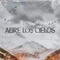 Abre Los Cielos