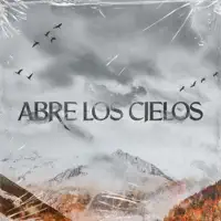 Abre Los Cielos — Jorge Morel