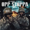 Opp Stoppa (feat. 21 Savage) by YBN Nahmir iTunes Track 1