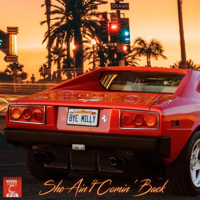 She Ain't Comin' Back - Single