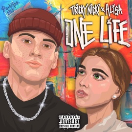 One Life (feat. ALISA) Tricky Nicki