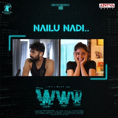 Nailu Nadi (From "WWW") - Single