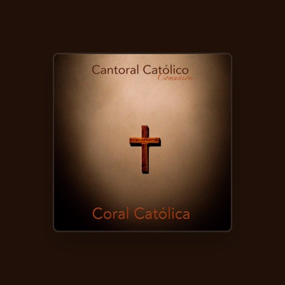 Listen to Coral Católica, watch music videos, read bio, see tour dates & more!