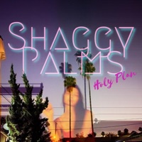Holy Plan - Single - Shaggy Palms