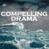 Compelling Drama