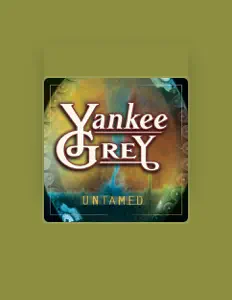 Listen to Yankee Grey, watch music videos, read bio, see tour dates & more!