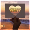 I Need U - Single